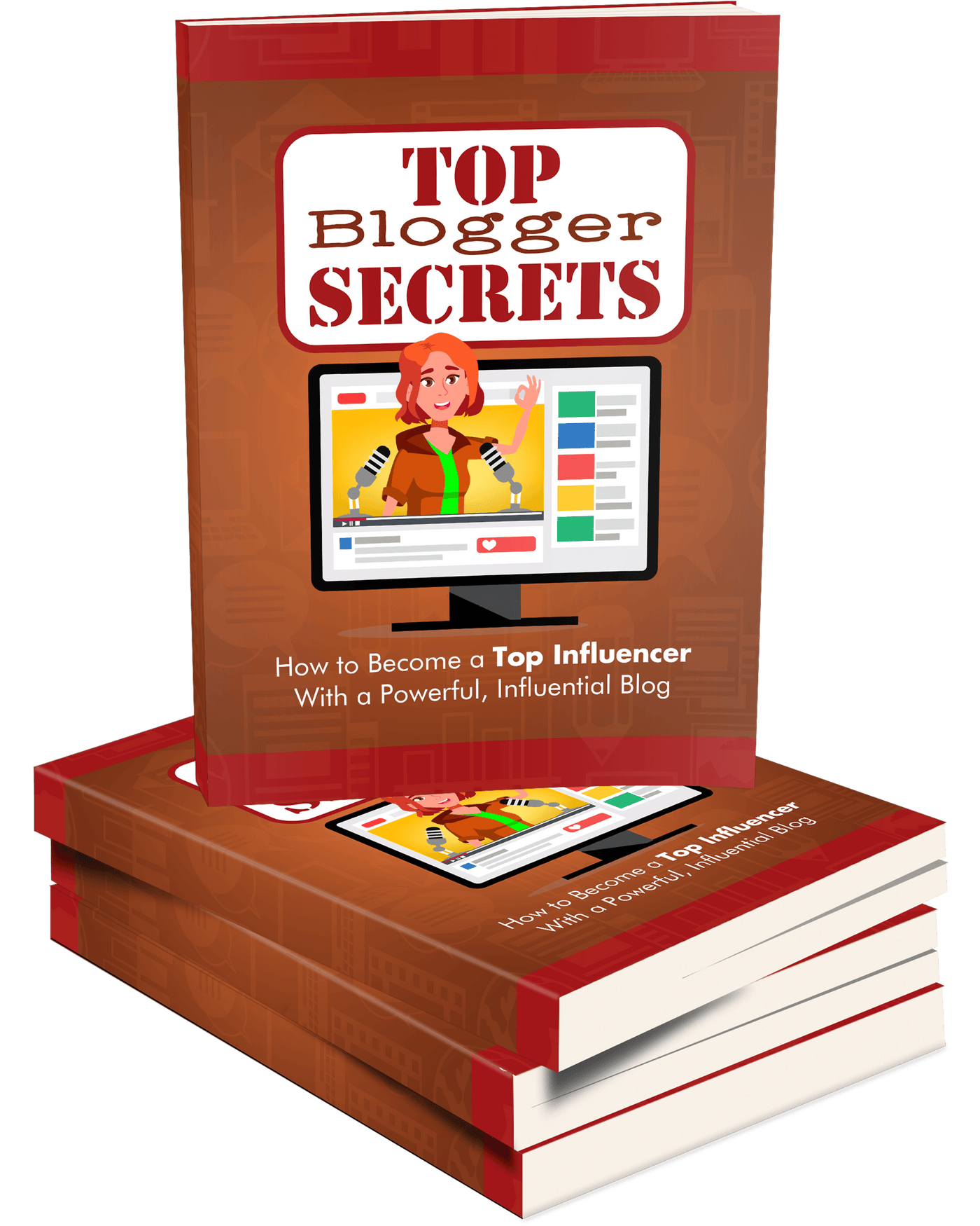 Top Blogger Secrets eBook for Building a Profitable Blog and Growing Online Influence